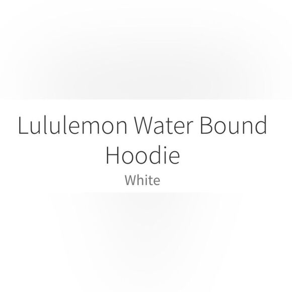 ..Lululemon Water Bound Hoodie 10 NWT - Picture 7 of 11